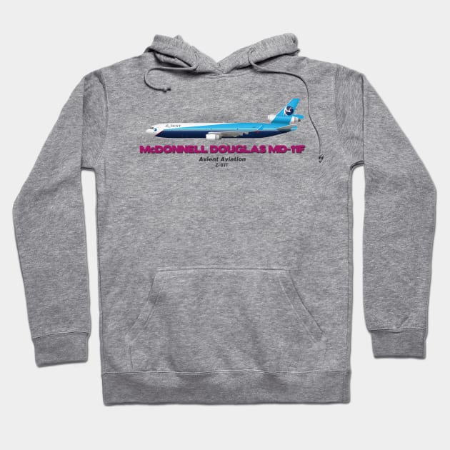 McDonnell Douglas MD-11F - Avient Aviation Hoodie by TheArtofFlying